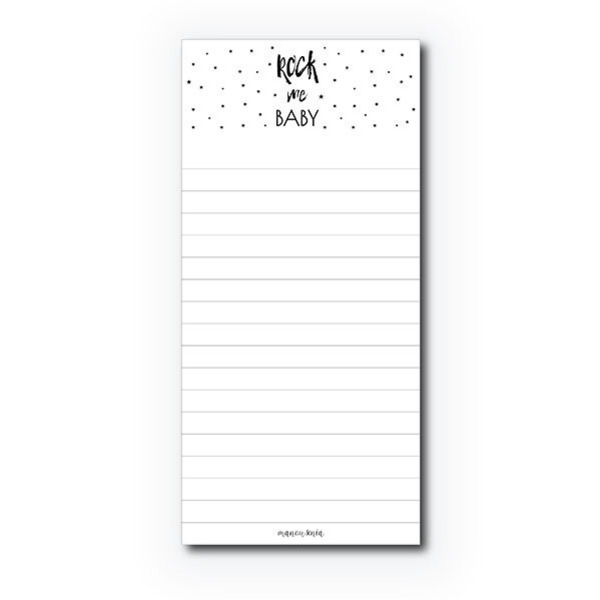 NOTEPAD I ROCK ME BABY