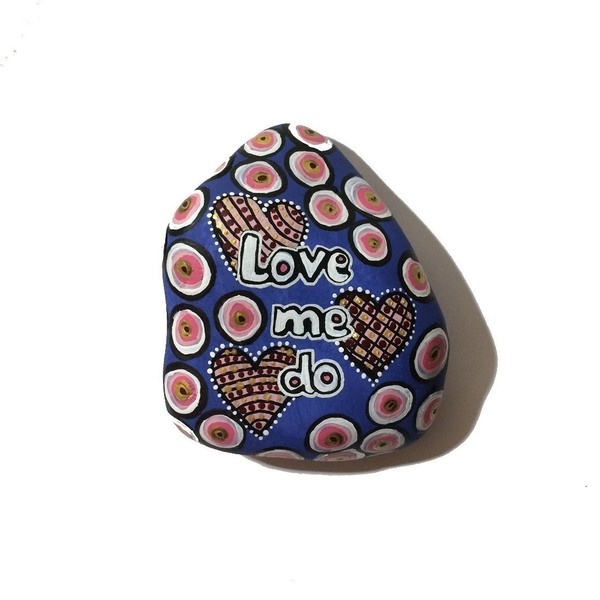 Love me do | Painted stone