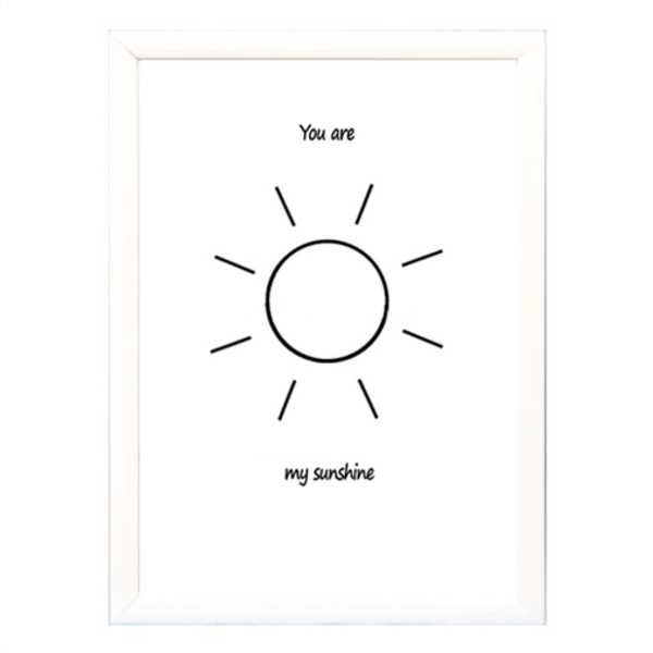Poster σε κάδρο "You are my sunshine" - μεγάλο-