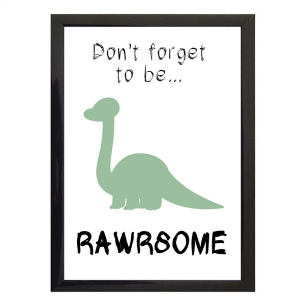 "Rawrsome" poster σε κάδρο -μικρό-