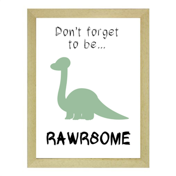 "Rawrsome" poster σε κάδρο -μικρό-
