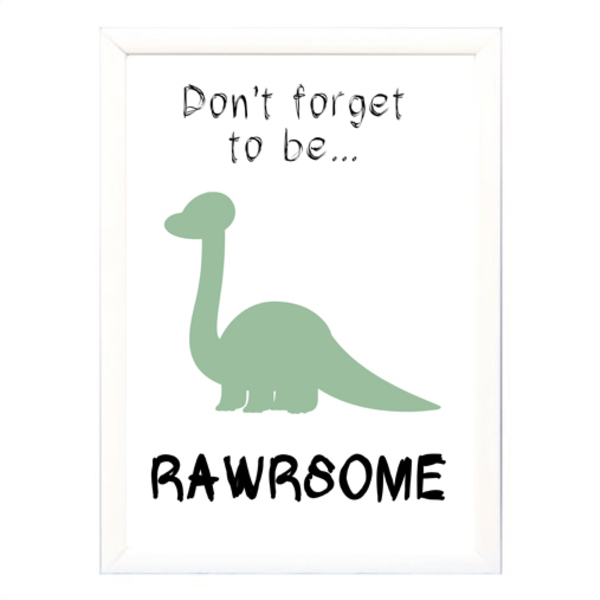 "Rawrsome" poster σε κάδρο -μικρό-